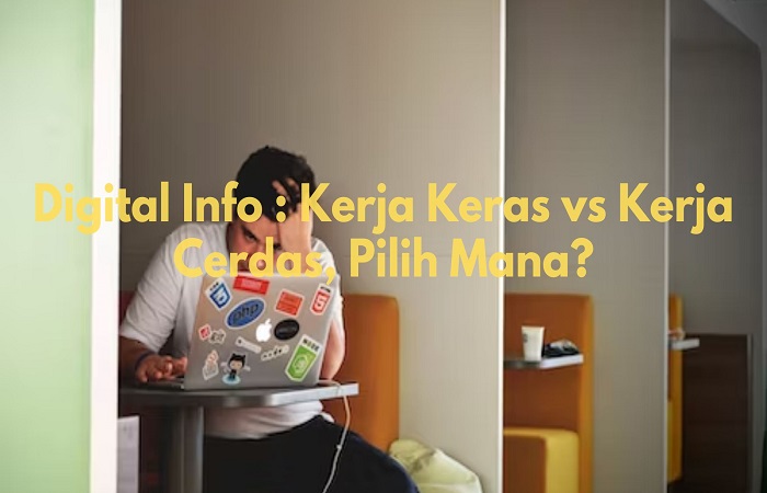 Kerja Keras Vs Kerja Cerdas