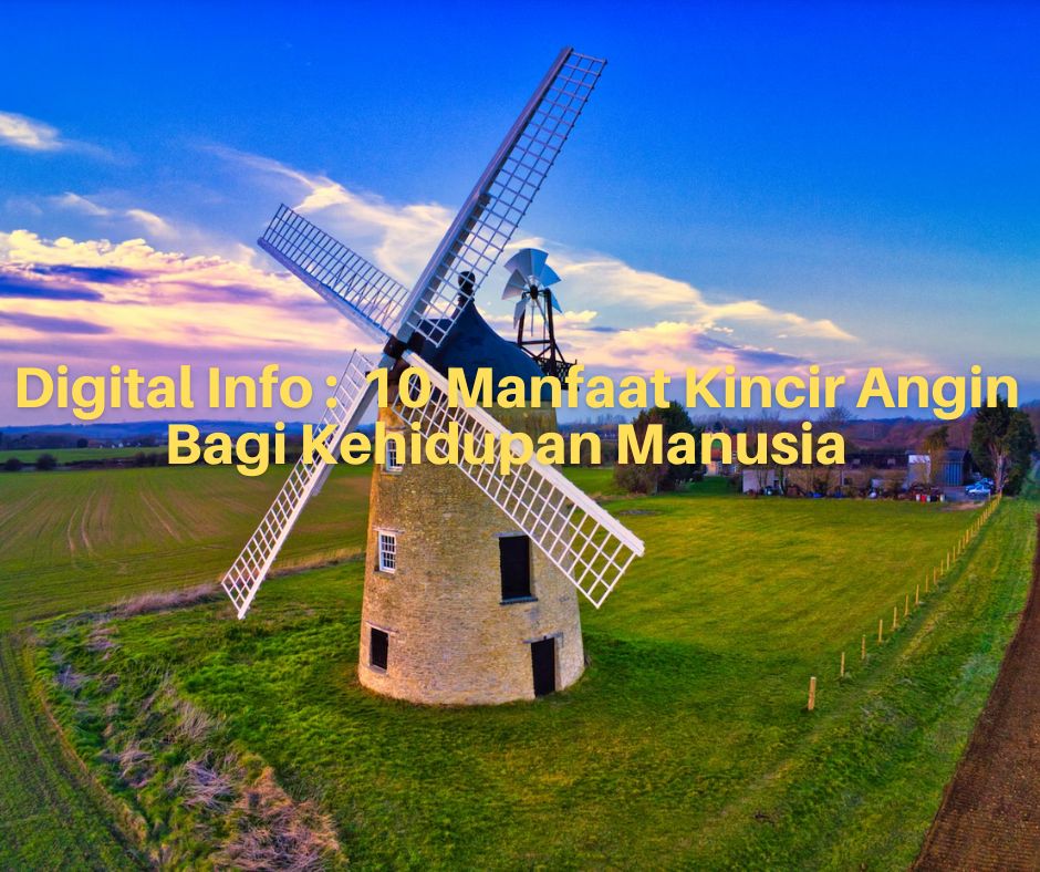 Manfaat Kincir Angin